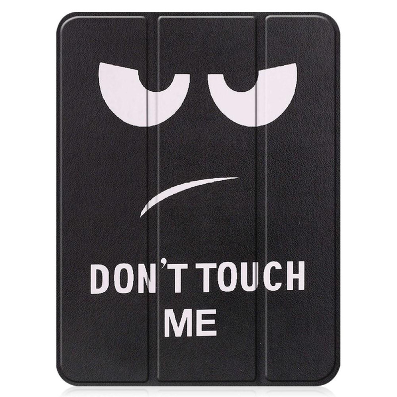 Tri - fold Stand Case for iPad 10.9 (2022) Tablet Cover Pen Holder - Don't Touch Me